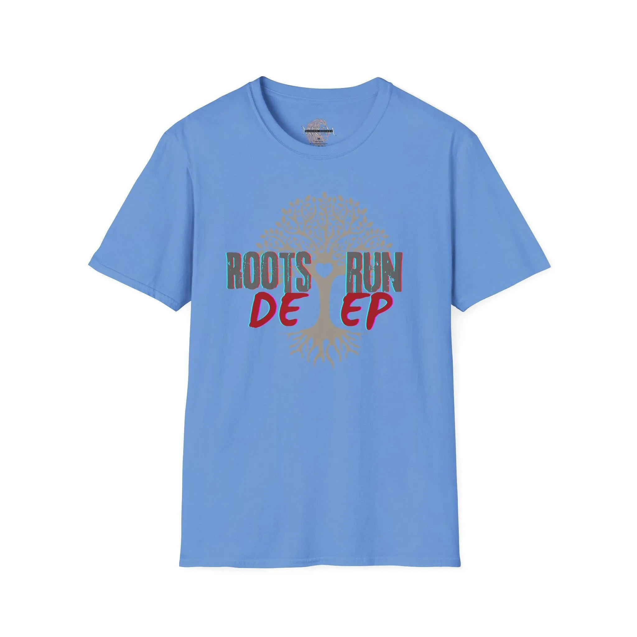 'Roots Run Deep' T-Shirt
