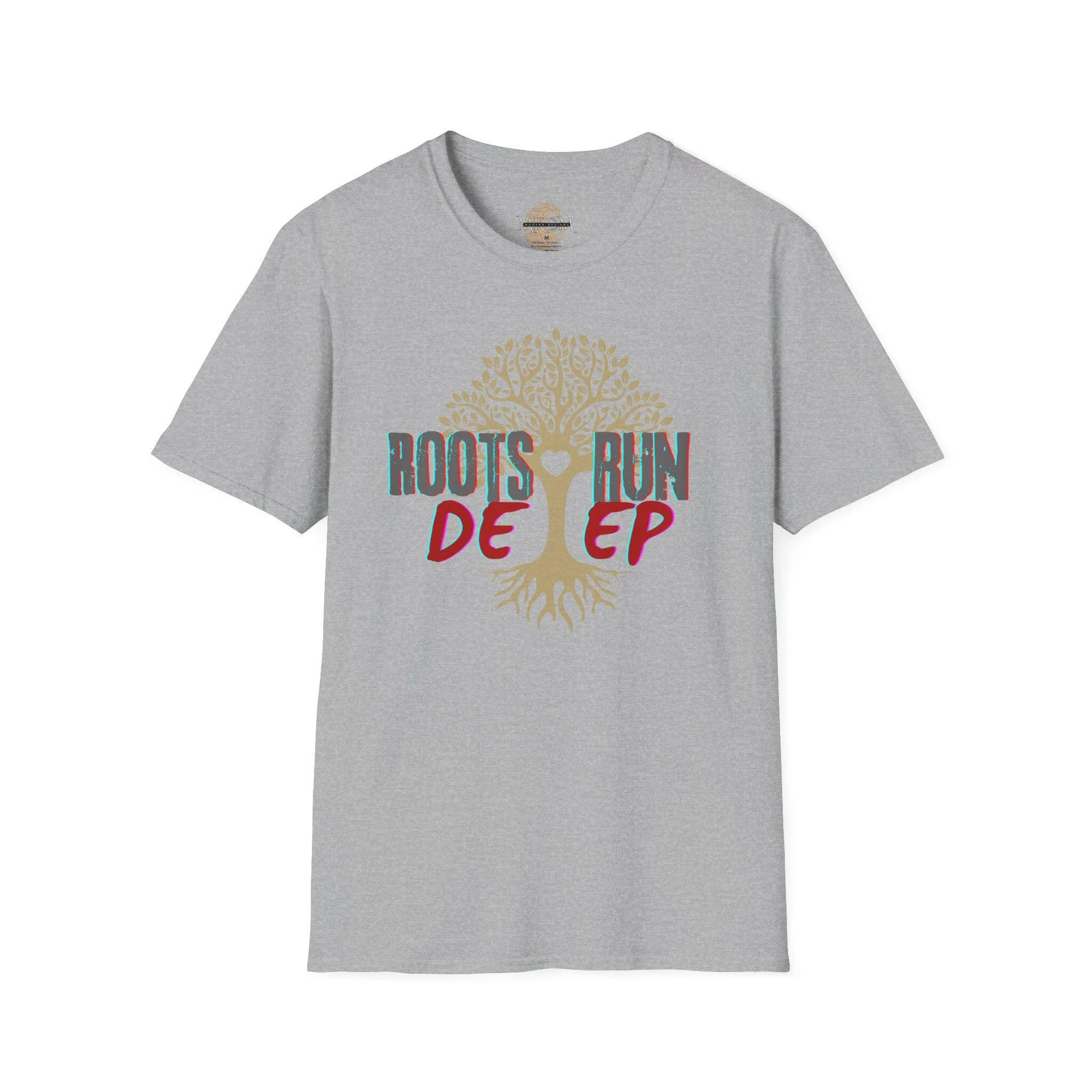 'Roots Run Deep' T-Shirt