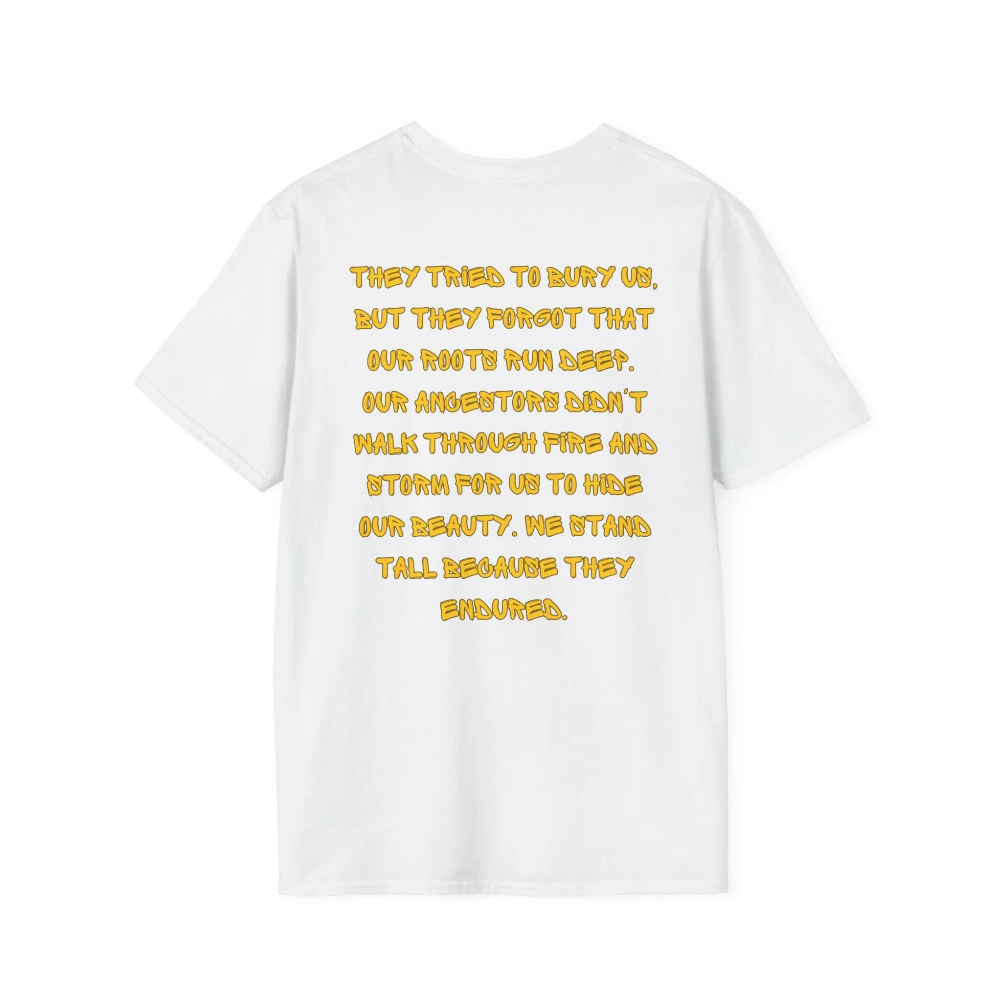 'Roots Run Deep' T-Shirt