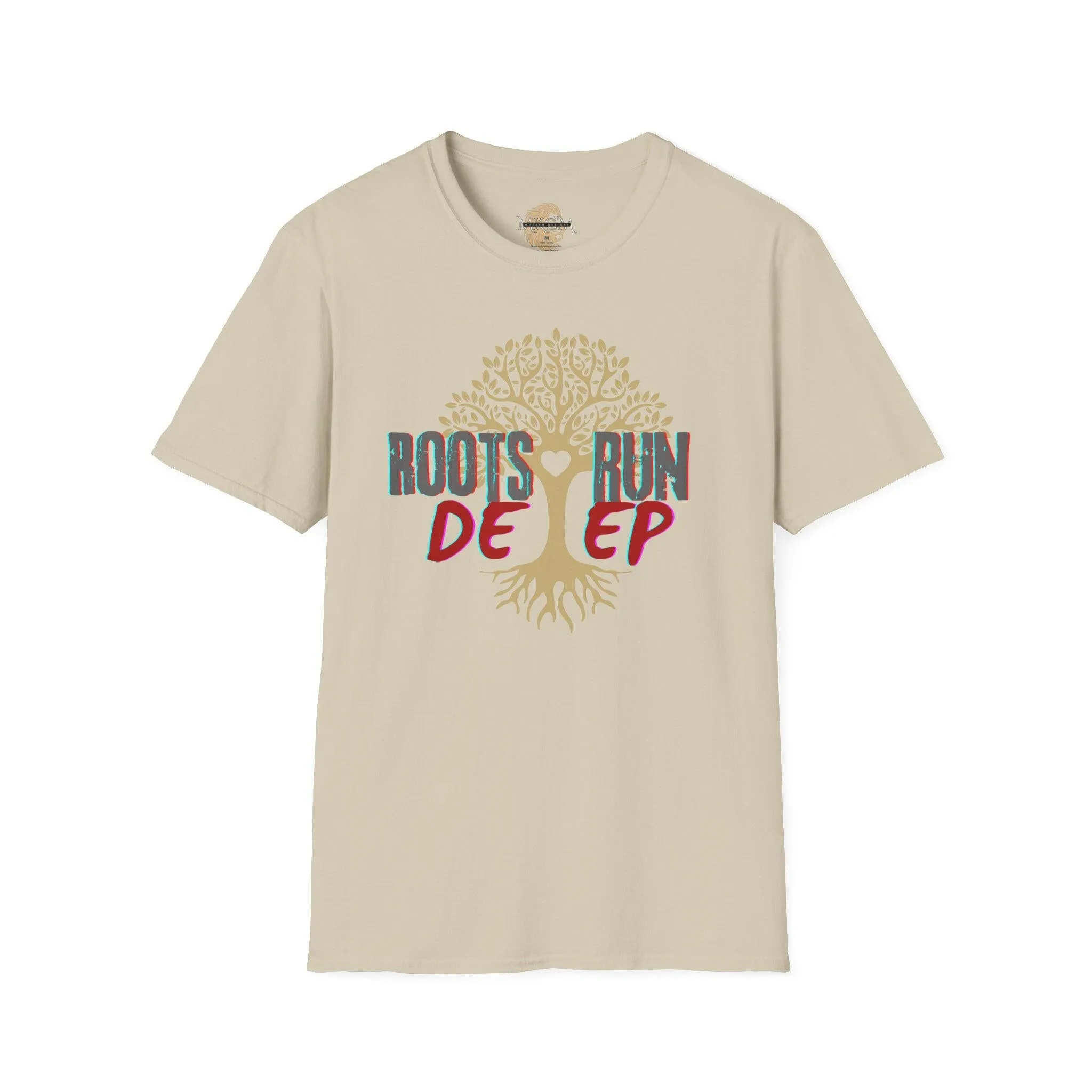 'Roots Run Deep' T-Shirt