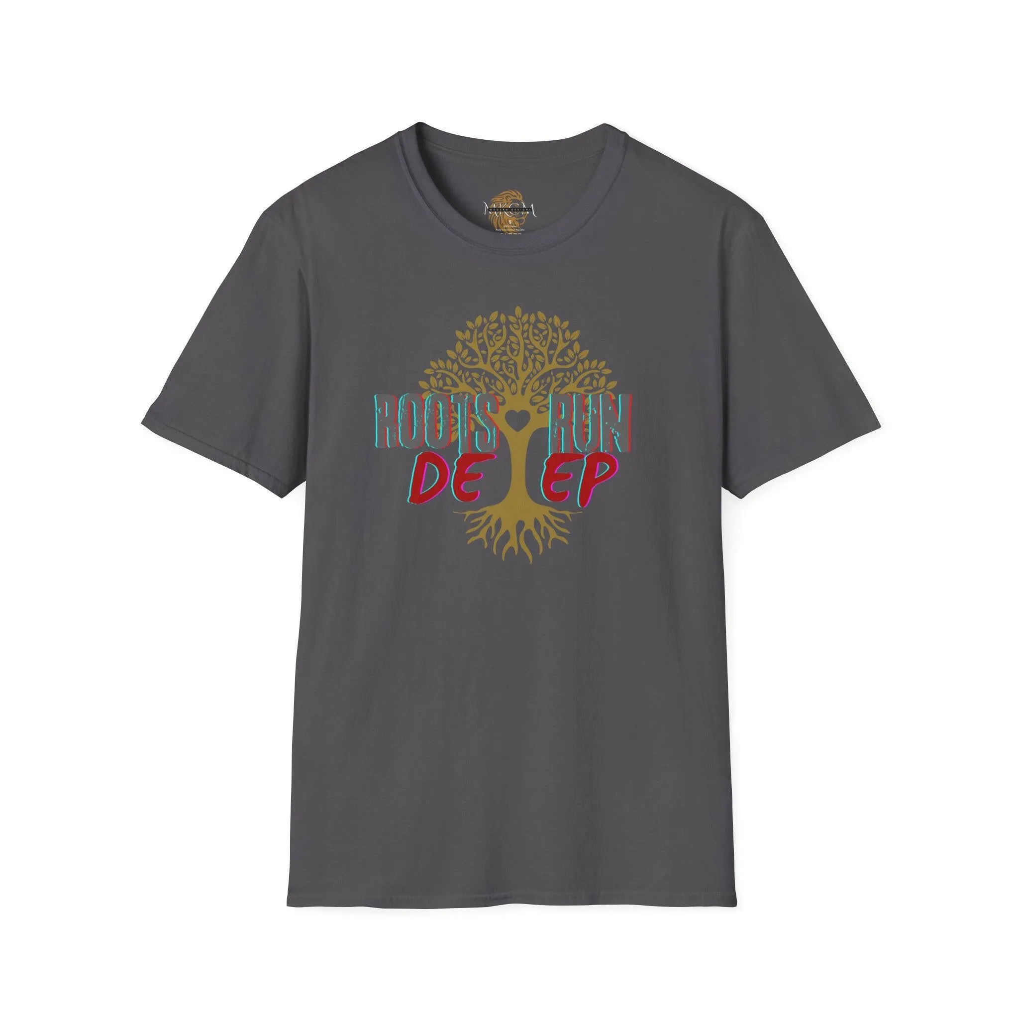 'Roots Run Deep' T-Shirt