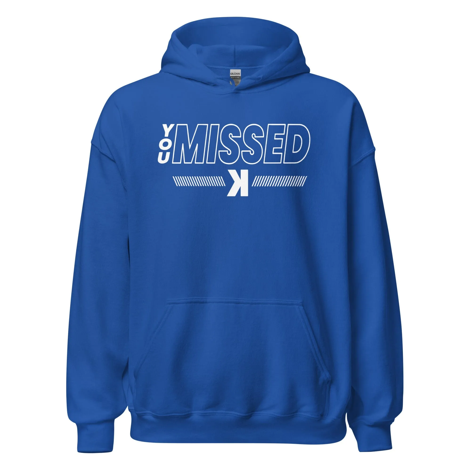 You Missed - Adult Hoodie
